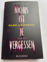 Nichts ist je vergessen  Dark Memories Wendy Walker Nordrhein-Westfalen - Langenfeld Vorschau