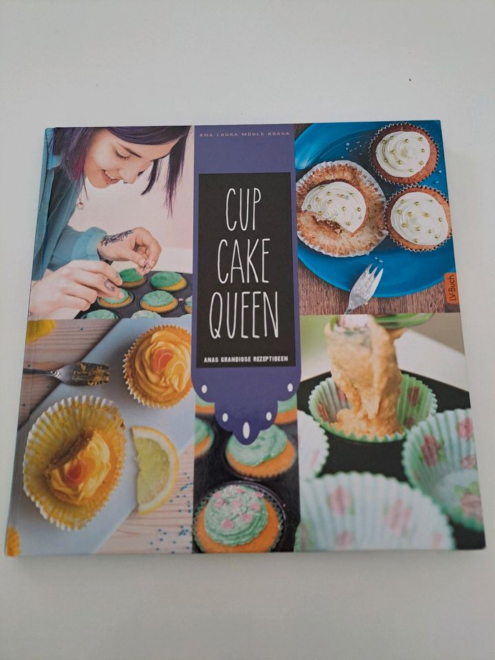 Cup Cake Queen  - Backbuch in Wartmannsroth