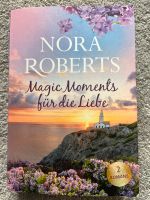 Nora Roberts : Magic Moments für die Liebe Niedersachsen - Langenhagen Vorschau