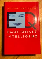Daniel Goleman-Emotionale Intelligenz-Literatur Schleswig-Holstein - Itzehoe Vorschau