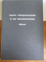 Graphit - Wärmeaustauscher in der Verfahrenstechnik Bildband Niedersachsen - Diepenau Vorschau