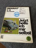 Rep. Anleitung „jetzt helfe ich mir selbst“ Renault R16 München - Trudering-Riem Vorschau