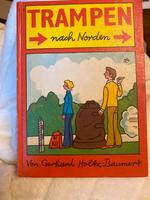 Vintage DDR Kinderbuch Trampen nach Norden ab 12 J Sachsen-Anhalt - Aschersleben Vorschau