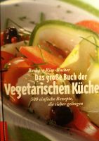Das große Buch der vegetarischen Küche von Barbara Rias - Bucher Sachsen - Radeberg Vorschau