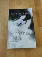 Katelyn Faith - Fesselnde Liebe Hessen - Cölbe Vorschau