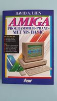 AMIGA Programmier-Praxis mit MS BASIC,David A. Lien Hessen - Taunusstein Vorschau