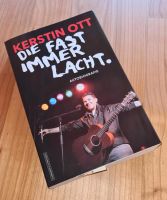 KERSTIN OTT - Buch - Die fast immer lacht I Autobiografie Mitte - Tiergarten Vorschau