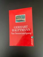 Vor Sonnenaufgang von Gerhard Hauptmann Nordrhein-Westfalen - Hamminkeln Vorschau