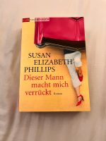 Susann Elisabeth Phillips/ Dieser Mann macht mich verrückt Münster (Westfalen) - Centrum Vorschau