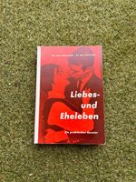 liebes- und eheleben von fried "ein praktischer berater" 1962 Berlin - Charlottenburg Vorschau