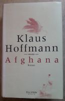 "Afghana" - Roman von Klaus Hoffman - Ullstein Verlag Berlin Nordrhein-Westfalen - Niederkassel Vorschau