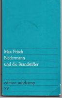 Biedermann und die Brandstifter Max Frisch Sachsen - Bautzen Vorschau