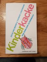 Das ehrliche Elternbuch "Kinderkacke" Hessen - Dornburg Vorschau