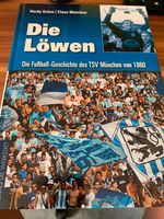 Die Löwen - Die Geschichte des TSV 1860 München - Fußball Nordrhein-Westfalen - Kalkar Vorschau