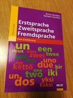 Erstsprache, Zweitsprache, Fremdsprache, Eine Einführung, NEU Nordrhein-Westfalen - Hünxe Vorschau