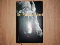 Der Weihnachtshund Daniel Glattauer Nordrhein-Westfalen - Willich Vorschau
