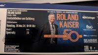 2 Karten Roland Kaiser 50 Jahre Bad Segeberg 26.05.2024 Schleswig-Holstein - Bargfeld-Stegen Vorschau