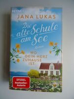 TB "Die alte Schule am See" von Jana Lukas, NEU Baden-Württemberg - Karlsruhe Vorschau