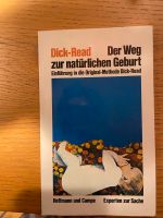 Der Weg zur natürlichen Geburt Dick Read Bayern - Regensburg Vorschau