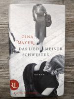 Gina Mayer DAS LIED MEINER SCHWESTER HC + SU ISBN 9783352007866 Baden-Württemberg - Ettlingen Vorschau