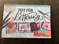 Zeit für Lettering 52 kreative Lettering Projekte Bayern - Kulmbach Vorschau