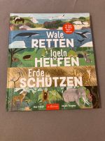 Wale retten, Igeln helfen, Erde schützen Buch Kinderbuch Hessen - Friedberg (Hessen) Vorschau