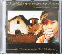 Kirchliche Lieder aus den Anden für Momente tiefen Nachdenkens CD Saarbrücken-West - Klarenthal Vorschau