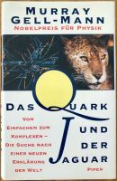 Das Quark und der Jaguar hardcover NEU Nobelpreis Physik Hessen - Wiesbaden Vorschau