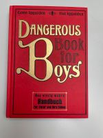 Dangerous Books for Boys Handbuch für Väter und Ihre Söhne Hessen - Limburg Vorschau
