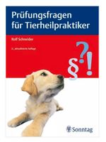 Prüfungsfragen für den Tierheilpraktiker, Rolf Sonntag Baden-Württemberg - Badenweiler Vorschau