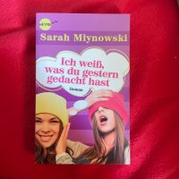 Buch: Ich weiß, was du gestern gedacht hast (Sarah Mlynowski) Niedersachsen - Burgwedel Vorschau