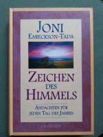 Zeichen des Himmels Joni Eareckson-Tada Andachten christlich Nordrhein-Westfalen - Siegen Vorschau