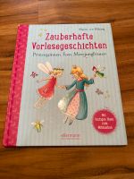 Buch Zauberhafte Vorlesegeschichten Prinzessinnen, Feen…. Baden-Württemberg - Esslingen Vorschau