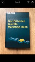 Die 100 besten Guerilla-Marketing-Ideen - Campus Buch Brandenburg - Nauen Vorschau