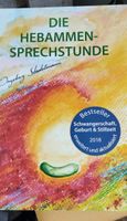Ingeborg Stadelmann: Die Hebammen-Sprechstunde Bayern - Fridolfing Vorschau