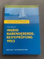 Ingrid Babendererde. Reifeprüfung 1953 Uwe Johnson Niedersachsen - Hodenhagen Vorschau