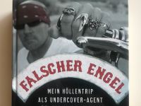 Biker-/ Rocker-Buch „Falscher Engel“ von Jay Dobyns Niedersachsen - Isenbüttel Vorschau