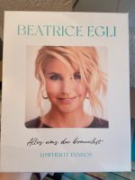 Alles was du brauchst - beatrice  Egli limitierte Fanbox Baden-Württemberg - Ulm Vorschau