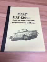 FIAT 124 Sport "Spider und Coupe 1600-1800" Handbuch Bayern - Aschau am Inn Vorschau