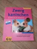 Sehr gut*Ratgeber GU Zwergkaninchen glücklich und gesund, Buch Mecklenburg-Strelitz - Landkreis - Blankensee Vorschau