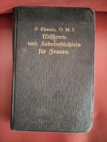 P. Adolf Thwala Missions- und Lebensbüchlein für Frauen Nordrhein-Westfalen - Unna Vorschau