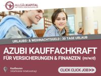 Ausbildung Kauffachkraft für Versicherungen & Finanzen (m/w/d) Bayern - Kaufbeuren Vorschau