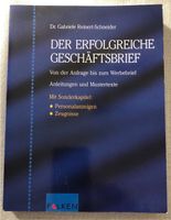 DER ERFOLGREICHE GESCHÄFTSBRIEF, Dr. G. Reinert-Schneider Rheinland-Pfalz - Saulheim Vorschau