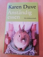 Buch Anständig Essen von Karen Duve Bayern - Großostheim Vorschau