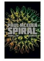 "Spiral" von Paul McEuen - Thriller Berlin - Spandau Vorschau