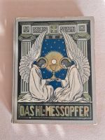 Das heilige Meßopfer, altes Buch, katholisch, Kirchenbuch Hessen - Kirchhain Vorschau