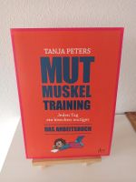 Buch Mut Muskel Training jeden Tag bisschen mutiger Baden-Württemberg - Riedlingen Vorschau