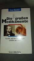 Ernst Bäumler Die großen Medikamente Buch Forscher ihre Entdeckun Rheinland-Pfalz - Bad Kreuznach Vorschau