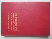 R. Nimführ - Leitfaden der Luftschiffahrt und Flugtechnik - 1910 Schleswig-Holstein - Schacht-Audorf Vorschau