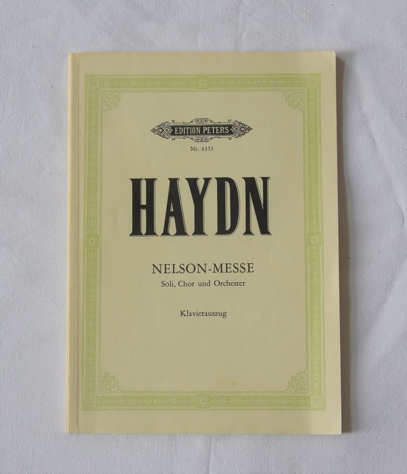 Noten: Haydn. Nelson-Messe. Soli, Chor und Orchester Klavierauszu in Wasserburg am Inn